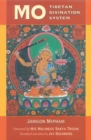 Image for Mo : The Tibetan Divination System