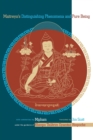 Image for Maitreya&#39;s Distinguishing Phenomena and Pure Being : With Commentary by Mipham