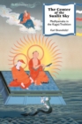 Image for The Center of the Sunlit Sky : Madhyamaka in the Kagyu Tradition