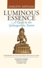 Image for Luminous Essence : A Guide to the Guhyagarbha Tantra