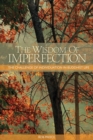 Image for The Wisdom of Imperfection