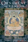 Image for Ornament of Reason : The Great Commentary to Nagarjuna&#39;s Root of the Middle Way