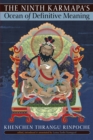Image for The Ninth Karmapa&#39;s Ocean of Definitive Meaning