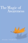 Image for The Magic of Awareness