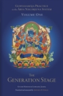 Image for Guhyasamaja Practice in the Arya Nagarjuna System, Volume One : The Generation Stage