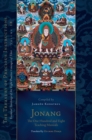 Image for Jonang: The One Hundred and Eight Teaching Manuals : Essential Teachings of the Eight Practice Lineages of Tibet, Volume 18