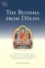 Image for Buddha from Dolpo, Revised and Expanded: A Study of the Life and Thought of the Tibetan Master Dolpopa Sherab Gyaltsen