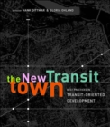 Image for The New Transit Town