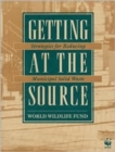 Image for Getting at the Source : Strategies For Reducing Municipal Solid Waste