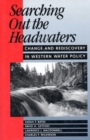 Image for Searching Out the Headwaters
