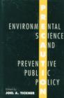 Image for Precaution, Environmental Science, and Preventive Public Policy