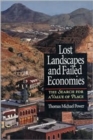 Image for Lost Landscapes and Failed Economies