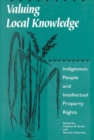 Image for Valuing local knowledge  : indigenous people and intellectual property rights