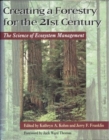 Image for Creating a Forestry for the 21st Century