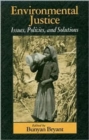 Image for Environmental justice  : issues, policies, and solutions