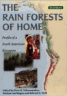 Image for The Rain Forests of Home : Profile Of A North American Bioregion
