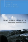 Image for Natural Assets : Democratizing Ownership Of Nature