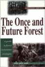 Image for The Once and Future Forest