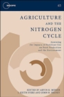 Image for Agriculture and the nitrogen cycle  : assessing the impacts of fertilizer use on food production and the environment