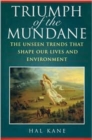Image for Triumph of the Mundane