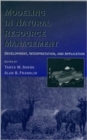 Image for Modeling in Natural Resource Management : Development, Interpretation, and Application