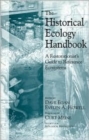 Image for The Historical Ecology Handbook