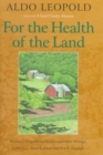 Image for FOR THE HEALTH OF THE LAND