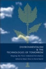Image for Environmentalism and the Technologies of Tomorrow