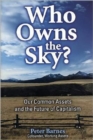 Image for Who Owns the Sky?