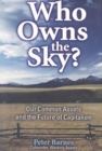 Image for Who Owns the Sky?
