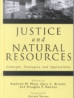 Image for Justice and Natural Resources