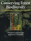 Image for Conserving Forest Biodiversity : A Comprehensive Multiscaled Approach