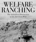 Image for Welfare Ranching