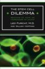 Image for The Stem Cell Dilemma