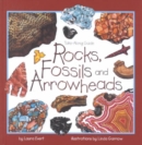 Image for Rocks, Fossils &amp; Arrowheads