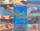 Image for The Seaside Switch