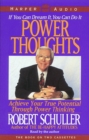Image for Power Thoughts: Achieve Your True P