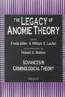 Image for Advances in Criminological Theory : v. 6 : The Legacy of Anomie
