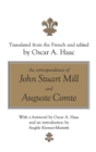 Image for The Correspondence of John Stuart Mill and Auguste Comte