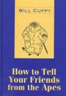 Image for How to Tell Your Friends from the Apes
