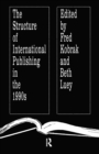 Image for The Structure of International Publishing in the 1990s