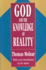 Image for God and the Knowledge of Reality