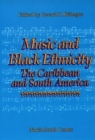 Image for Music and Black Ethnicity : The Caribbean and South America