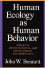 Image for Human Ecology as Human Behavior