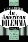 Image for An American dilemma  : the negro problem and modern democracyVol. 2