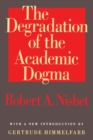 Image for The Degradation of the Academic Dogma