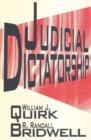 Image for Judicial Dictatorship