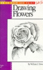 Image for Drawing: Flowers with William F. Powell