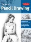Image for The Art of Pencil Drawing (Collector&#39;s Series)