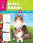 Image for Cats &amp; Kittens : Step-By-Stepinstructions for 26 Different Kitties